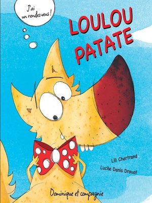 cover image of Loulou Patate